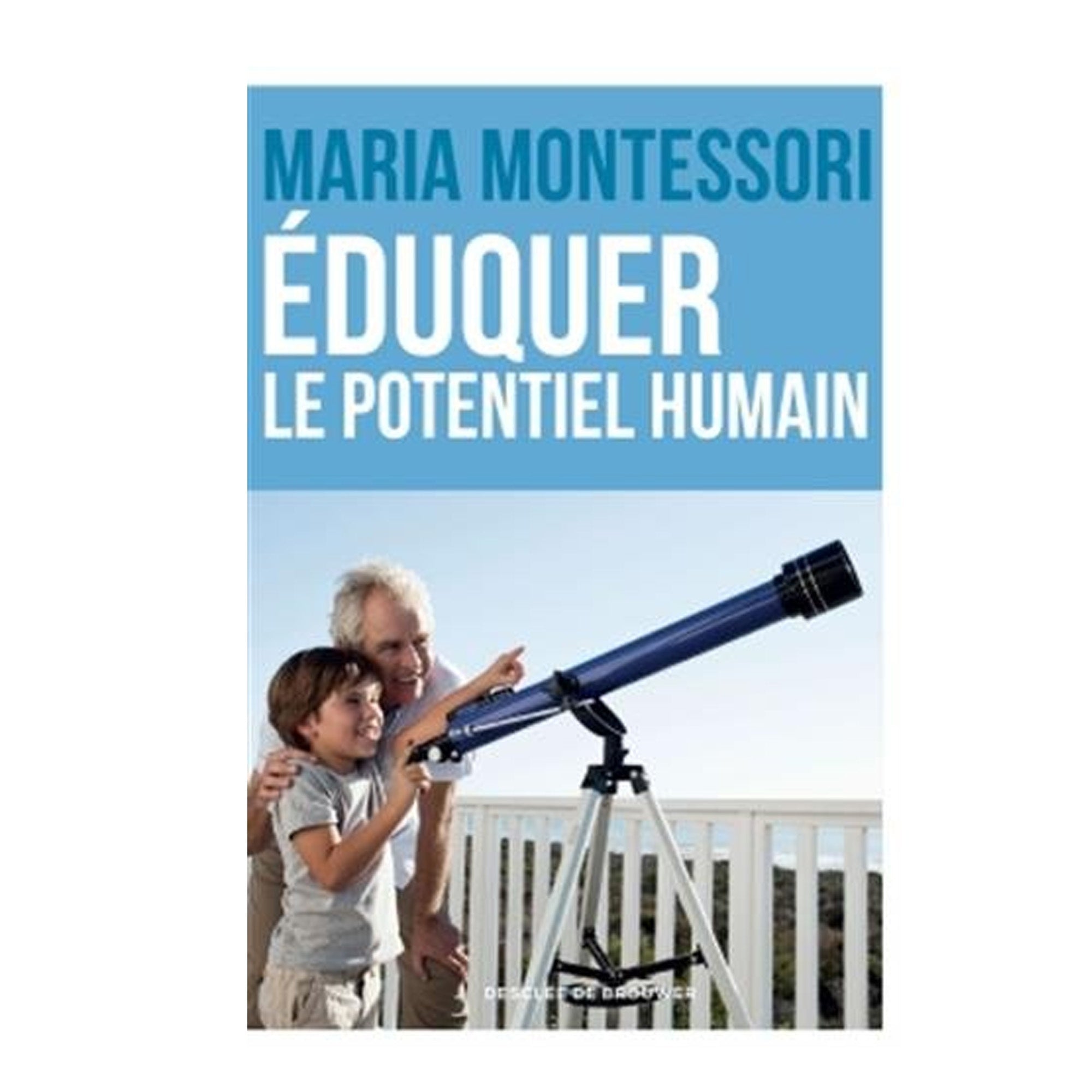 Eduquer le potentiel humain