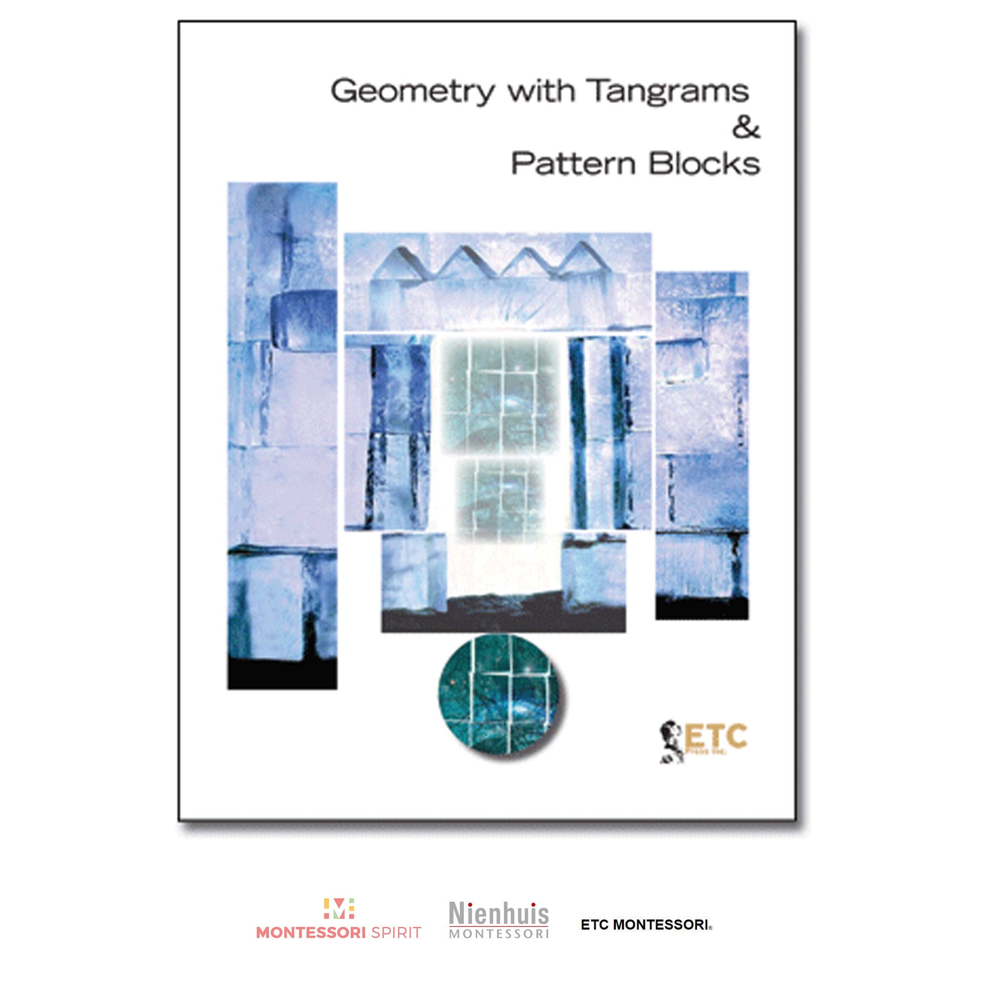 Geometry with Tangrams and Pattern Blocks